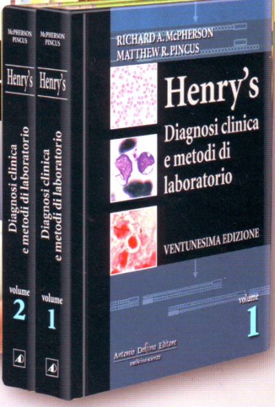 HENRY'S DIAGNOSI CLINICA E METODI DI LABORATORIO
